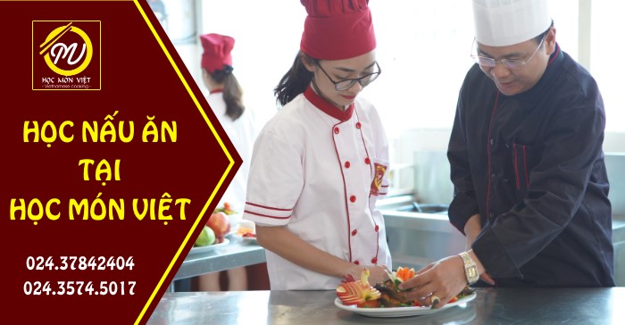 Học nấu ăn tại Học Món Việt