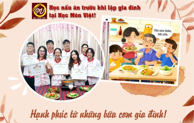 Học Nấu ăn trước khi lập gia đình tại Học Món Việt – bí quyết của hạnh phúc gia đình